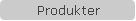 Produkter
